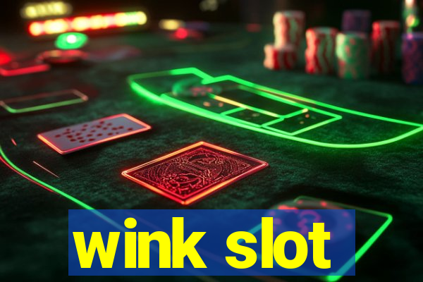 wink slot