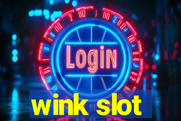 wink slot