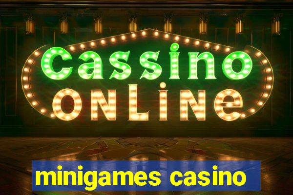 minigames casino