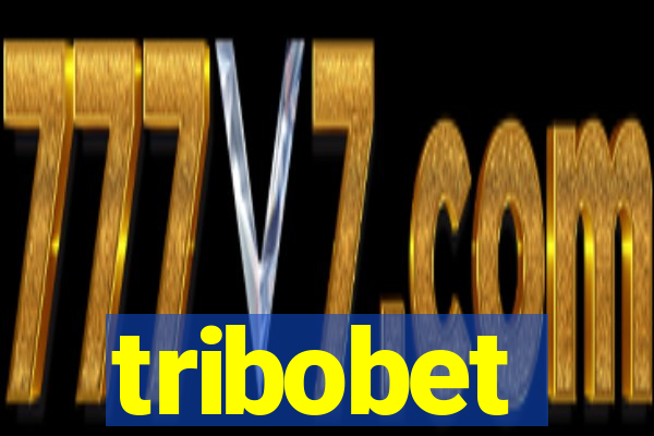 tribobet