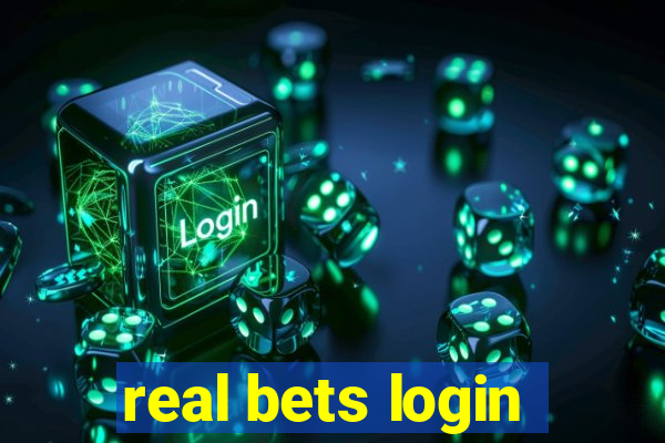 real bets login