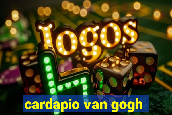 cardapio van gogh