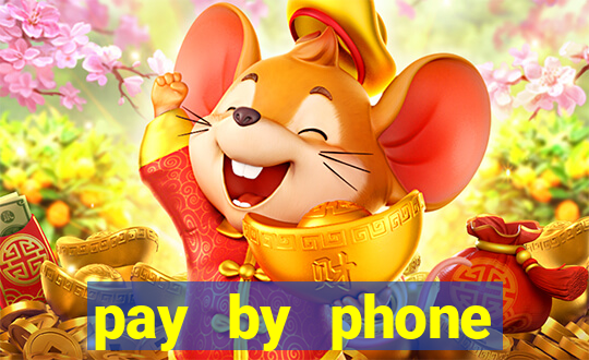 pay by phone casino sites