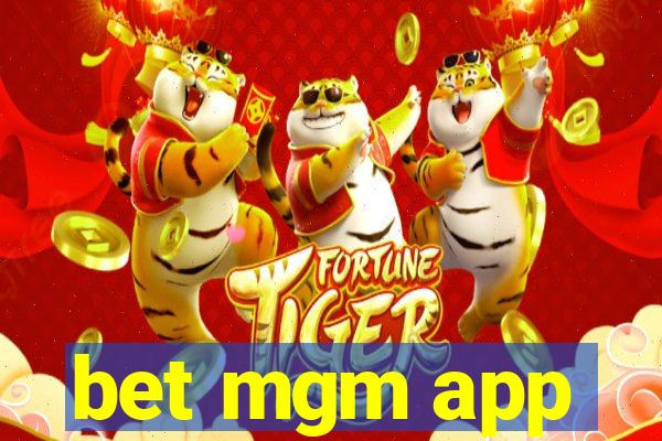 bet mgm app