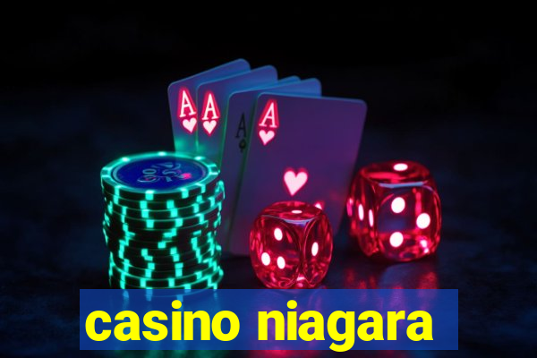 casino niagara