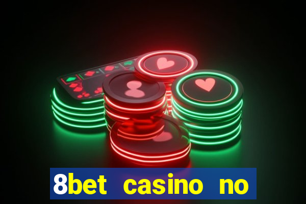 8bet casino no deposit bonus