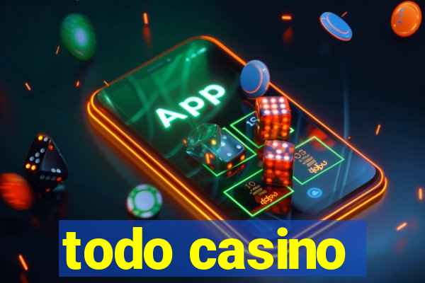 todo casino