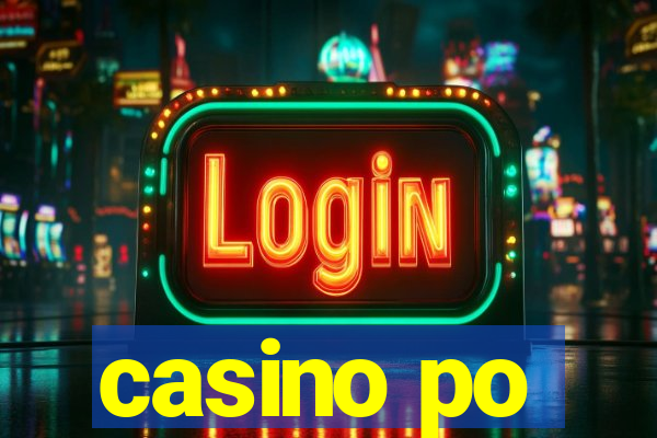 casino po