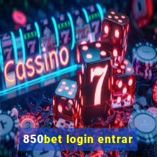 850bet login entrar