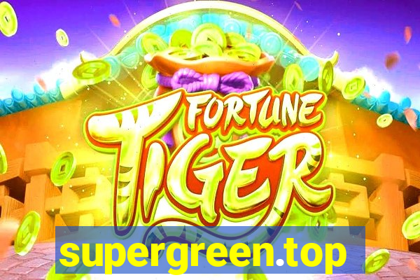 supergreen.top