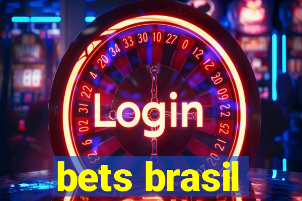 bets brasil