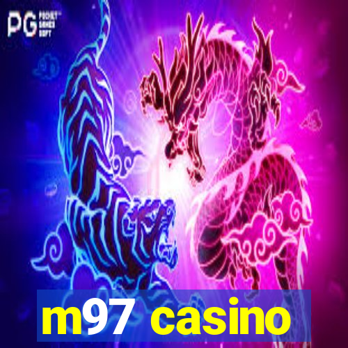 m97 casino