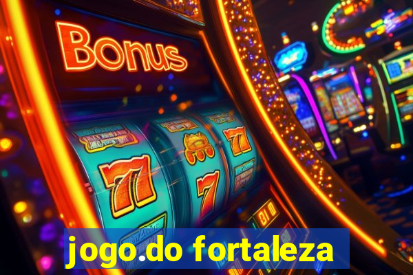 jogo.do fortaleza