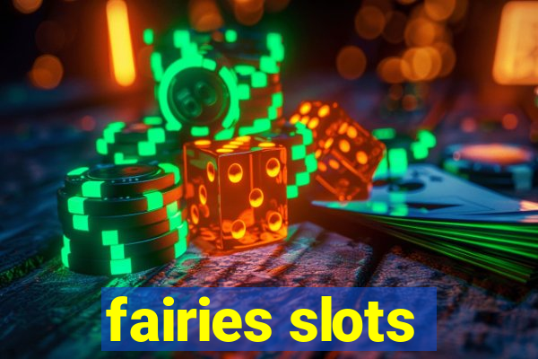 fairies slots