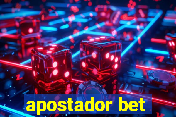 apostador bet