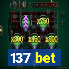 137 bet