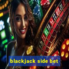 blackjack side bet