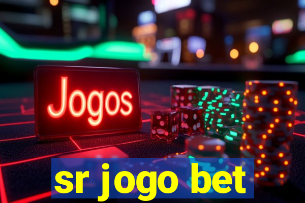 sr jogo bet