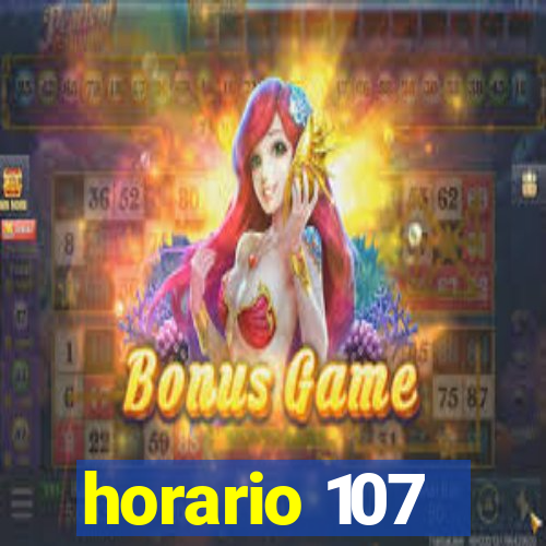 horario 107