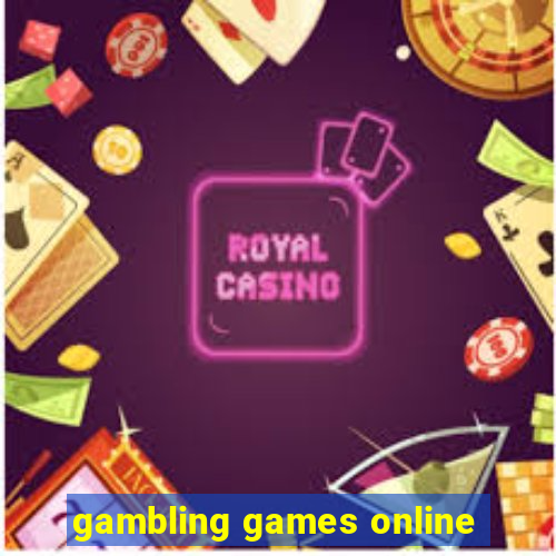 gambling games online