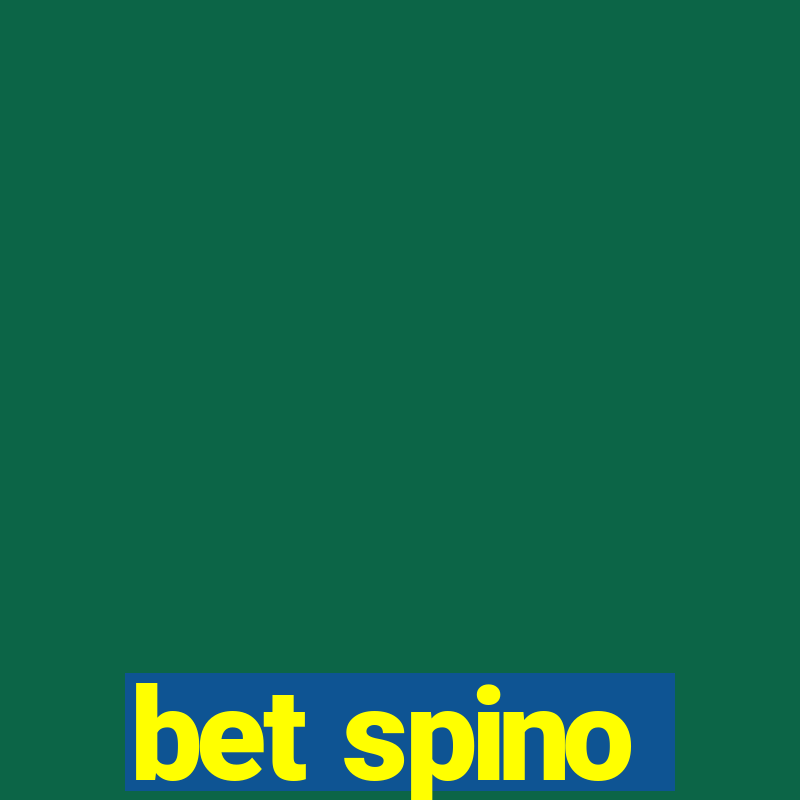 bet spino