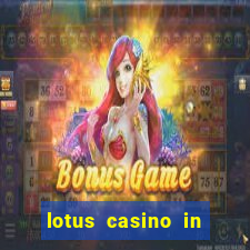 lotus casino in las vegas