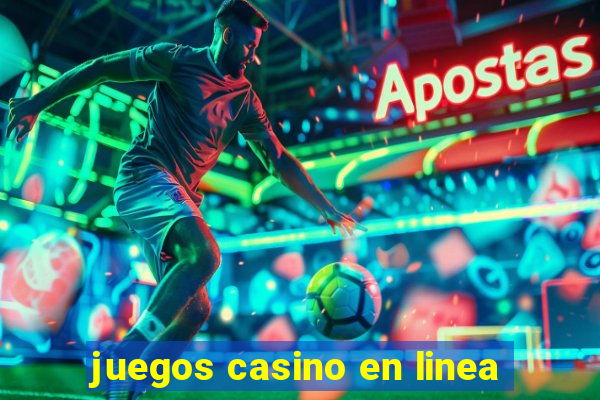 juegos casino en linea