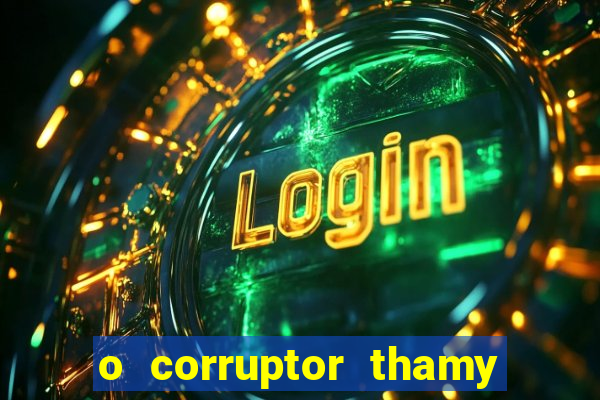 o corruptor thamy bastida pdf gratis