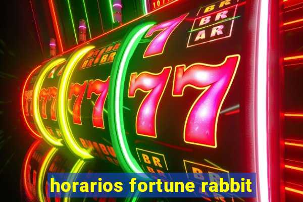 horarios fortune rabbit