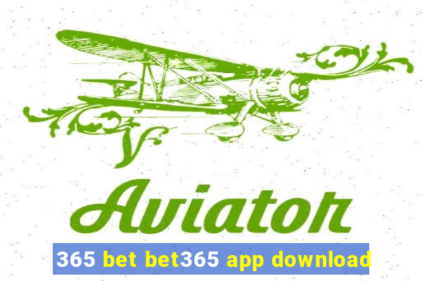 365 bet bet365 app download