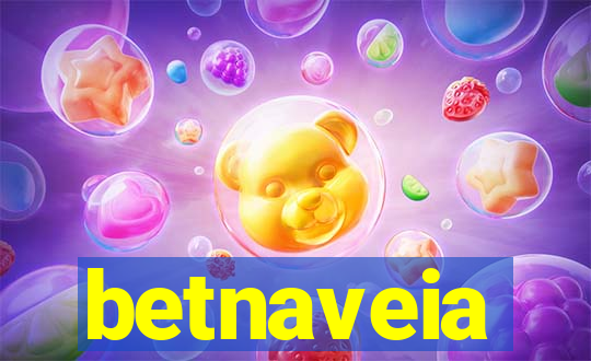 betnaveia