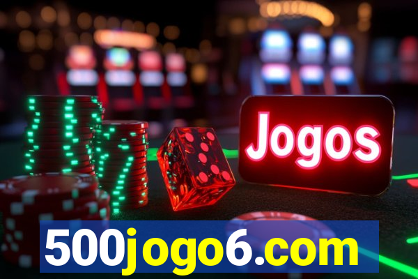 500jogo6.com