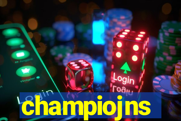 champiojns