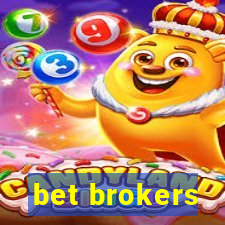 bet brokers