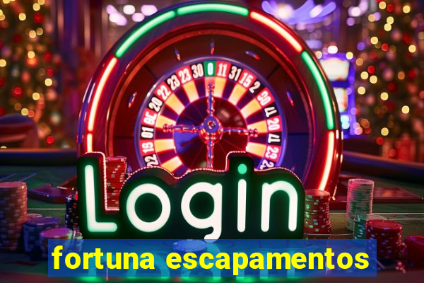 fortuna escapamentos