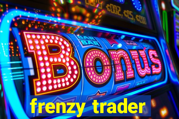 frenzy trader