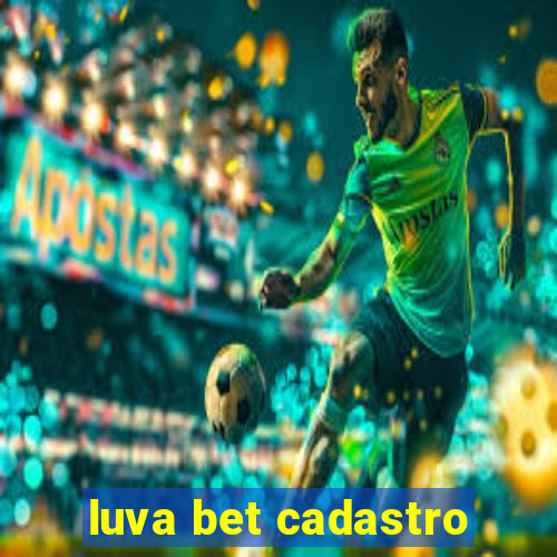 luva bet cadastro