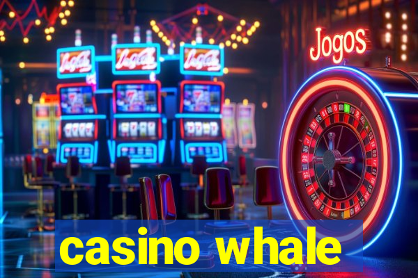 casino whale