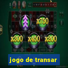 jogo de transar