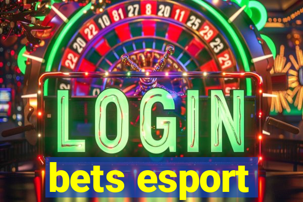 bets esport