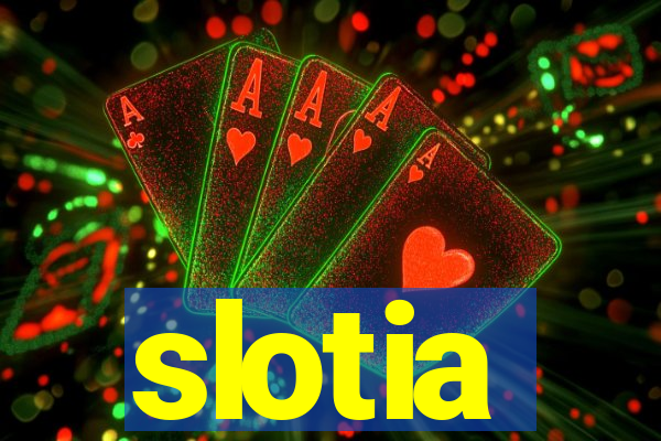 slotia