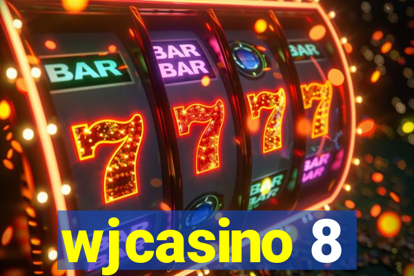 wjcasino 8