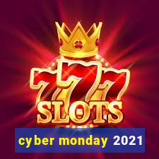 cyber monday 2021