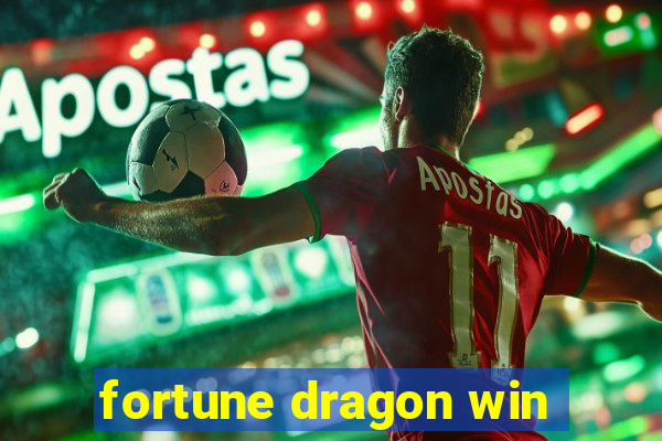 fortune dragon win