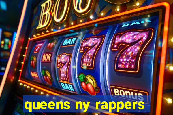 queens ny rappers