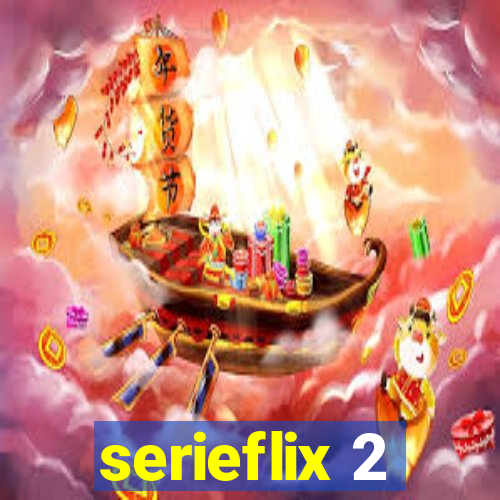 serieflix 2