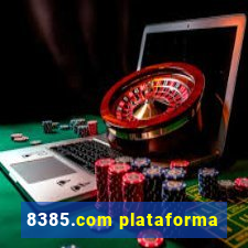 8385.com plataforma