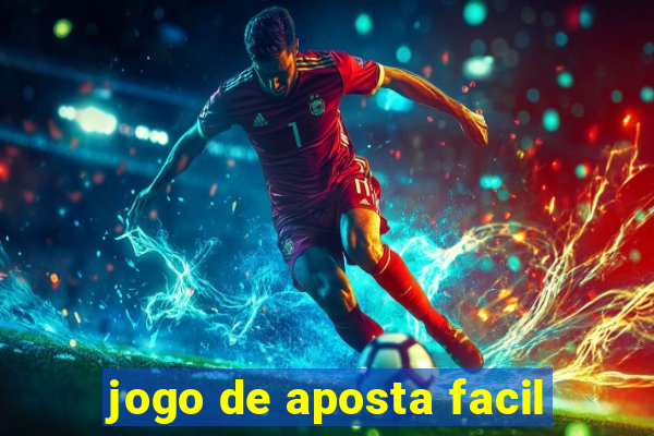 jogo de aposta facil