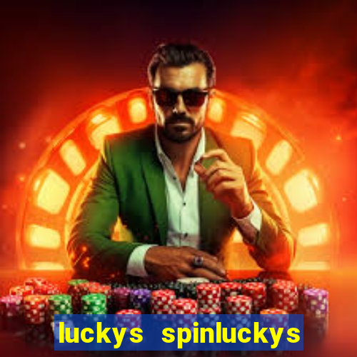 luckys spinluckys spinluckys spin