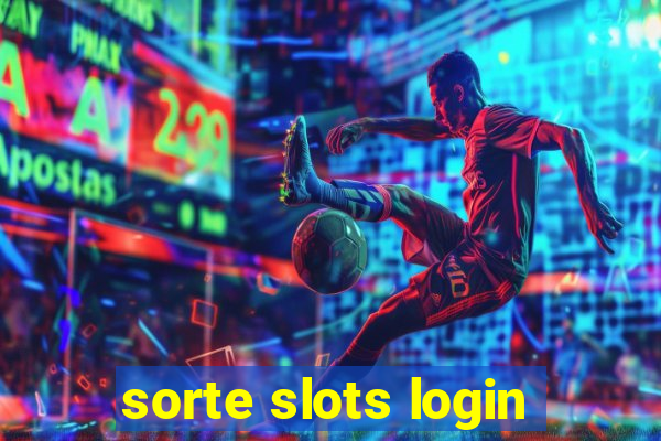 sorte slots login